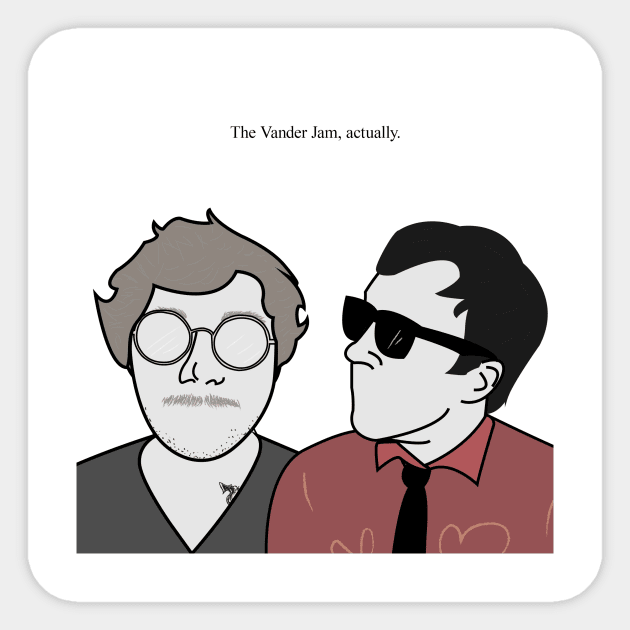 "They Called It 'Vander Jam'" Sticker by Vander Jam